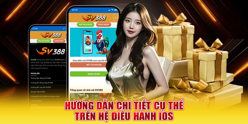 Hướng dẫn chi tiết cụ thể trên hệ điều hành iOs